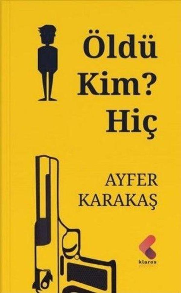 Öldü Kim? Hiç - Klaros Yayınları - Image 1