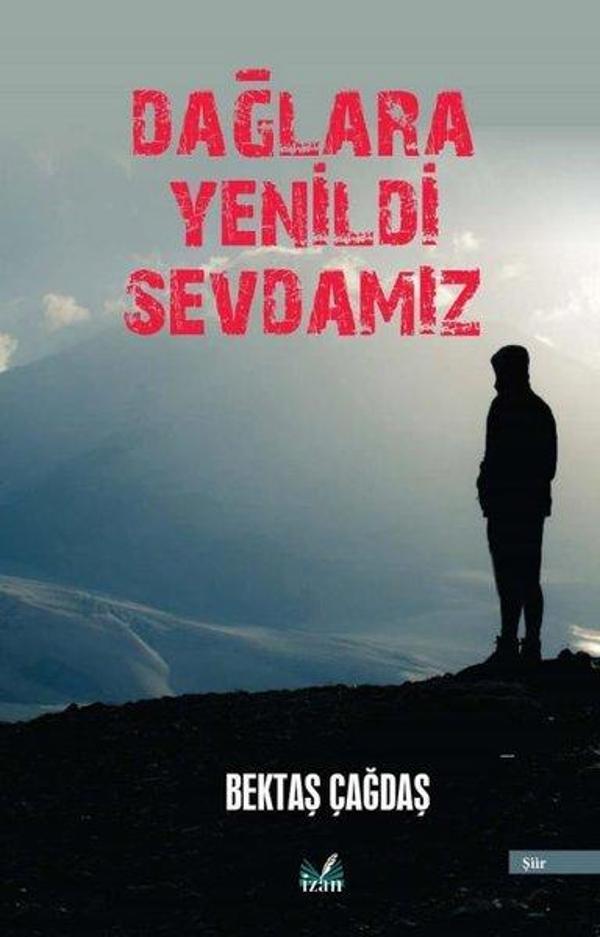 Dağlara Yenildi Sevdamız - İzan Yayıncılık - Image 1