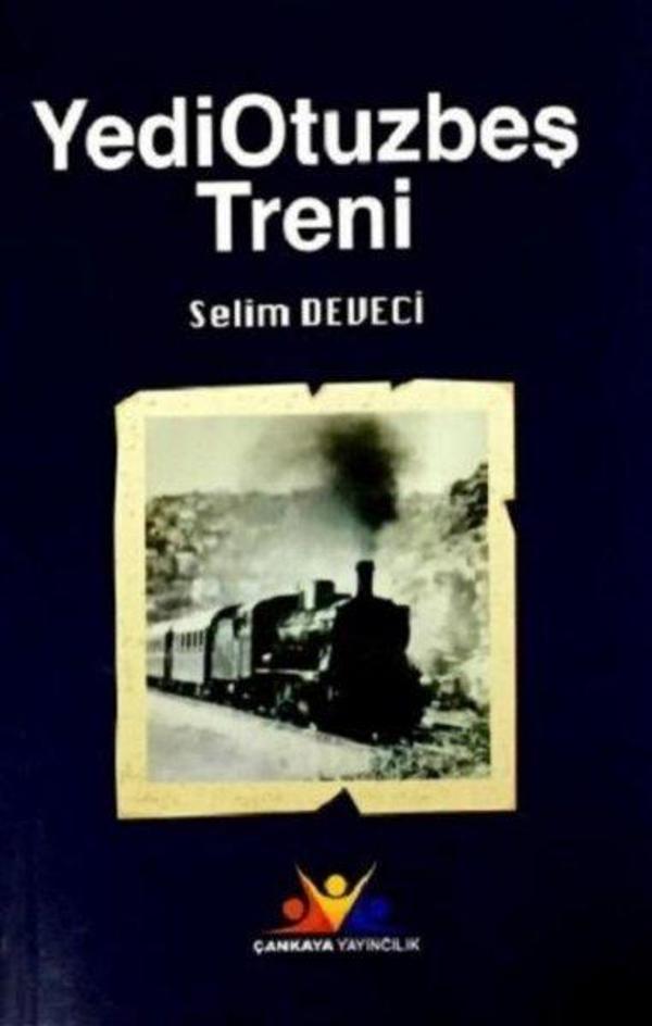 Yediotuzbeş Treni - Çankaya Yayıncılık - Image 1