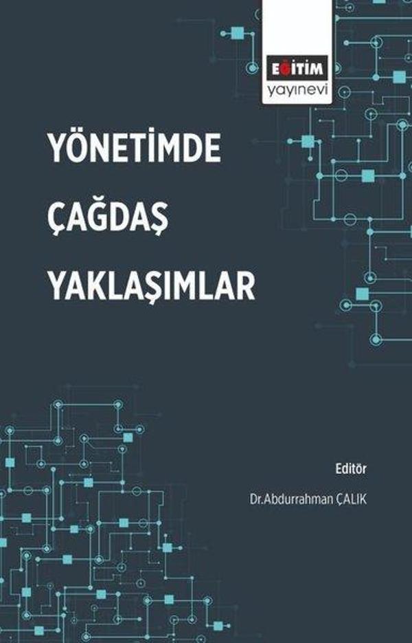 Yönetimde Çağdaş Yaklaşımlar - Eğitim Yayınevi - Image 1