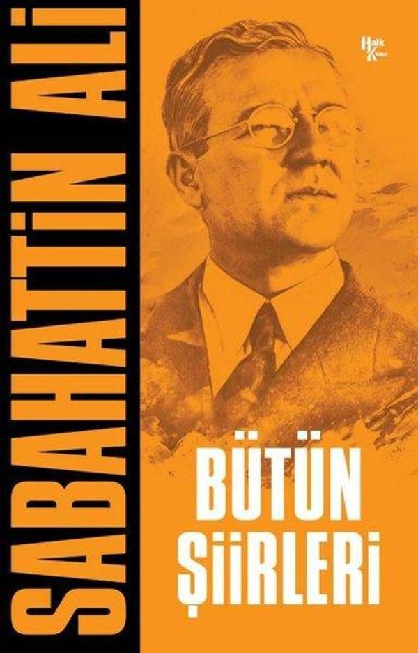 Sabahattin Ali - Bütün Şiirleri - Halk Kitabevi Yayınevi - Image 1