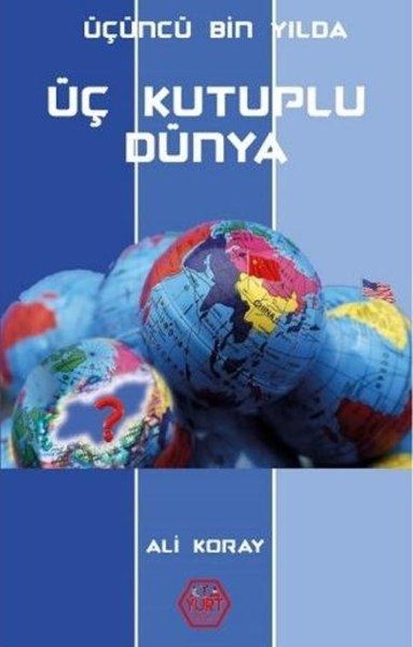 Üçüncü Bin Yılda Üç Kutuplu Dünya - Atayurt Yayınevi - Image 1