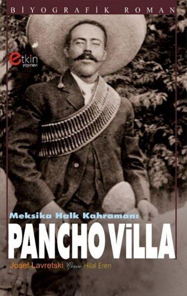 Meksika Halk Kahramanı Pancho Villa - Etkin Yayınları - Image 1