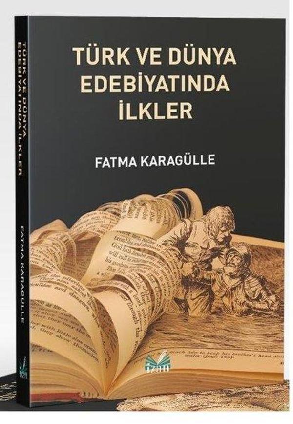 Türk ve Dünya Edebiyatında İlkler - İzan Yayıncılık - Image 1