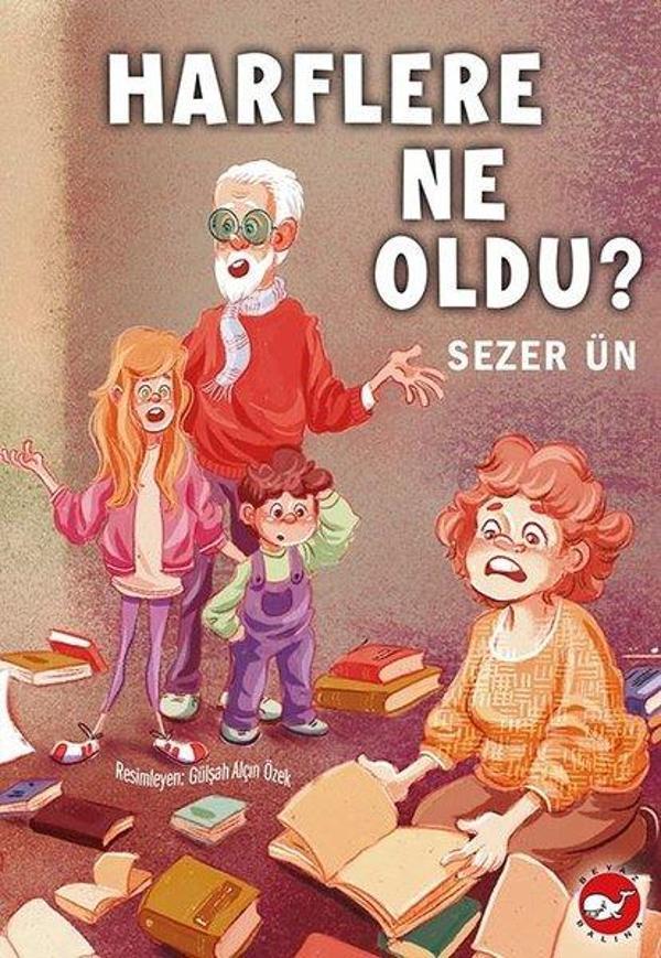 Harflere Ne Oldu? - Beyaz Balina Yayınları - Image 1