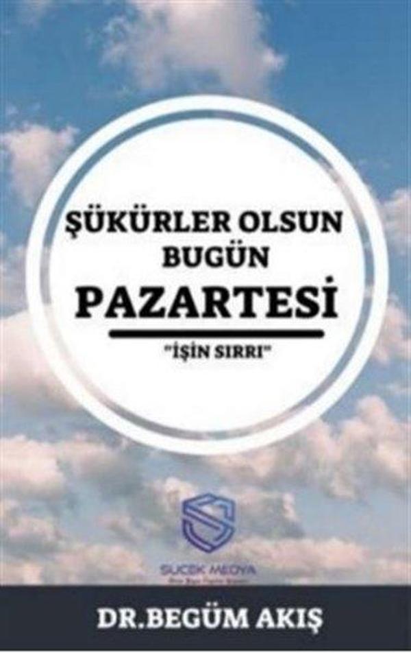 Şükürler Olsun Bugün Pazartesi - Suçek Medya Yayınları - Image 1