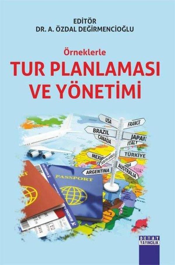 Örneklerle Tur Planlaması ve Yönetimi - Detay Yayıncılık - Image 1