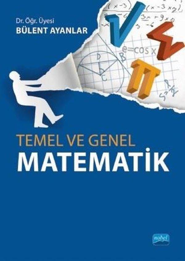 Temel ve Genel Matematik - Nobel Akademik Yayıncılık - Image 1