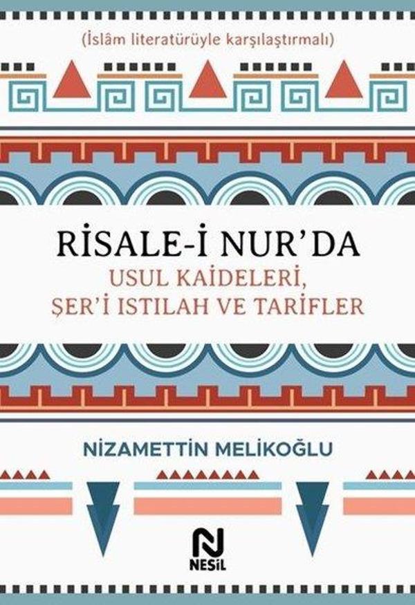 Risale-i Nurda Usul Kaideleri Şeri Istılah ve Tarifler - Nesil Yayınları - Image 1