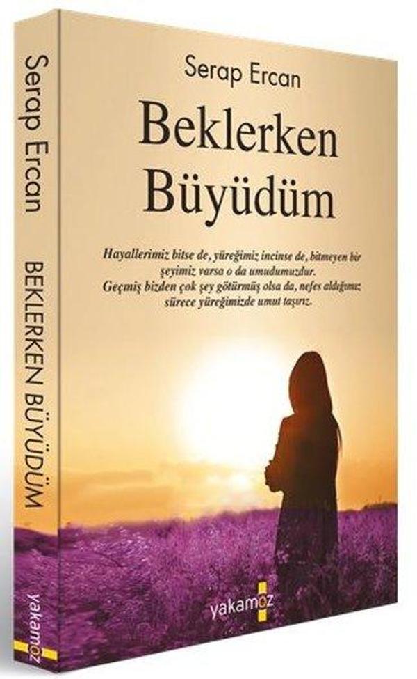 Beklerken Büyüdüm - Yakamoz Yayınları - Image 1