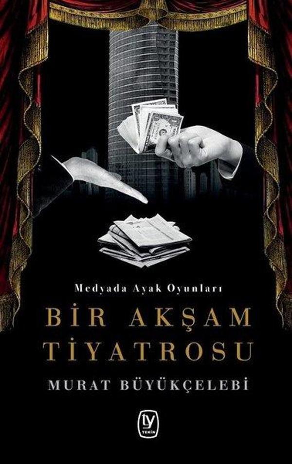 Bir Akşam Tiyatrosu - Medyada Ayak Oyunları - Tekin Yayınevi - Image 1