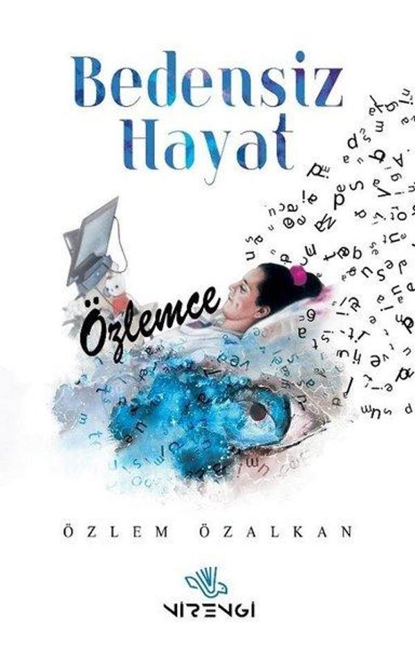 Bedensiz Hayat - Özlemce - Nirengi Yayınları - Image 1