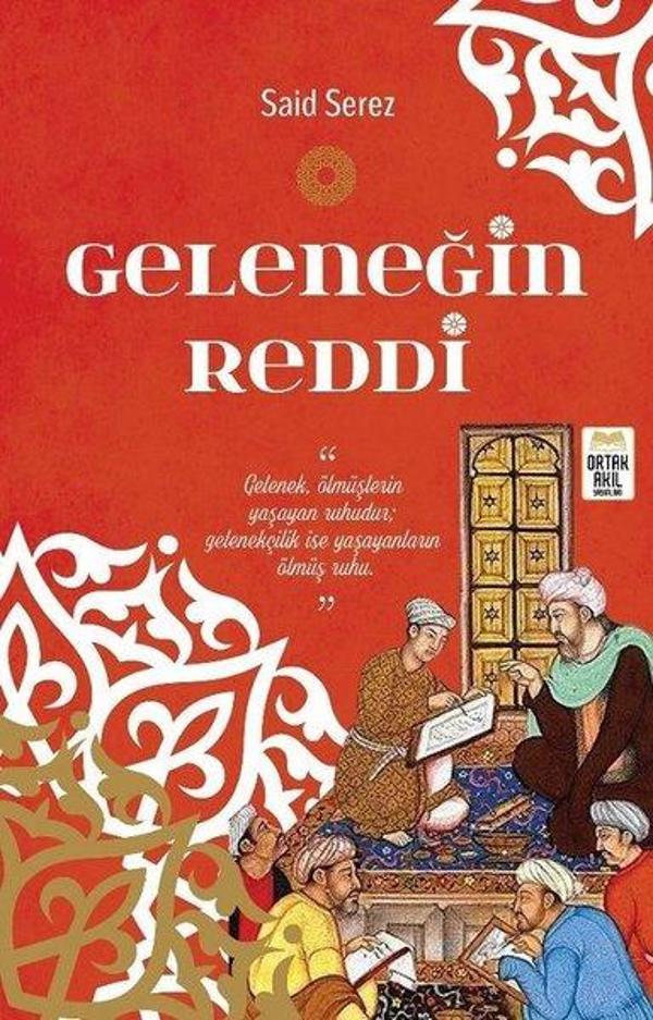 Geleneğin Reddi - Ortak Akıl Yayınları - Image 1