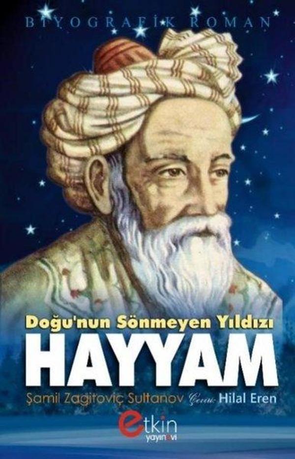 Doğu'nın Sönmeyen Yıldızı Hayyam - Etkin Yayınları - Image 1