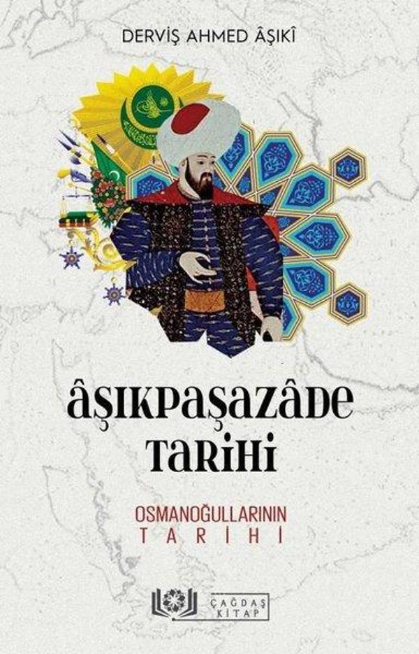 Aşıkpaşazade Tarihi - Osmanoğullarının Tarihi - Çağdaş Kitap - Image 1
