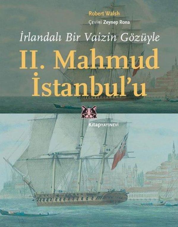 İrlandalı Bir Vaizin Gözüyle 2. Mahmud İstanbulu - Kitap Yayınevi - Image 1