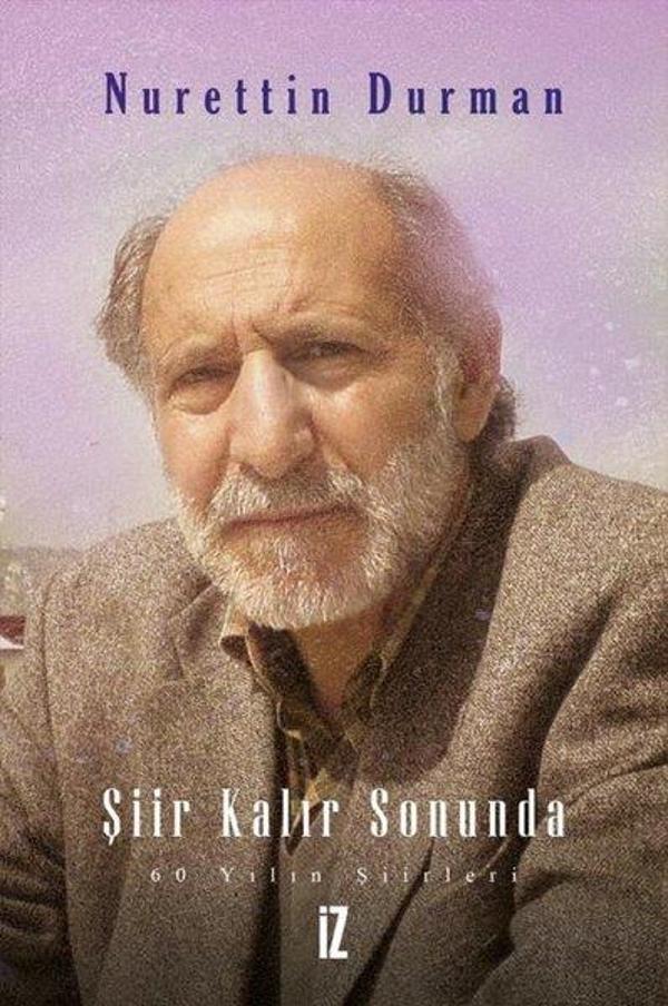 Şiir Kalır Sonunda - 60 Yılın Şiirleri - İz Yayıncılık - Image 1