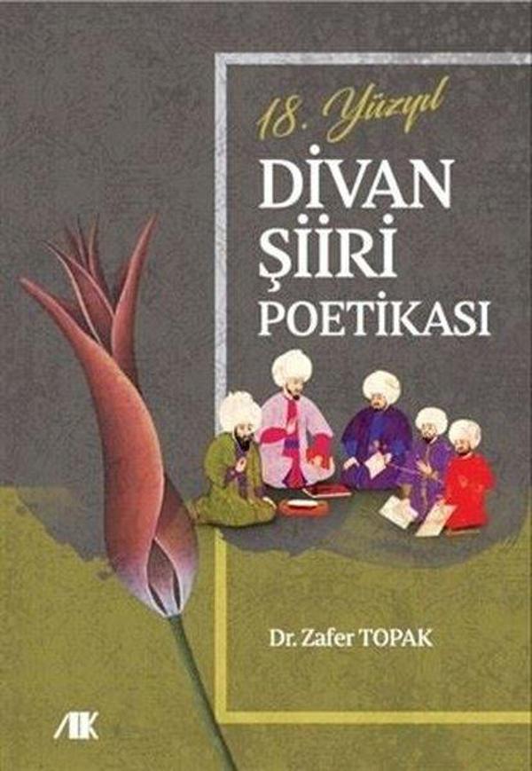 18.Yüzyıl Divan Şiiri Poetikası - Akademik Kitaplar - Image 1