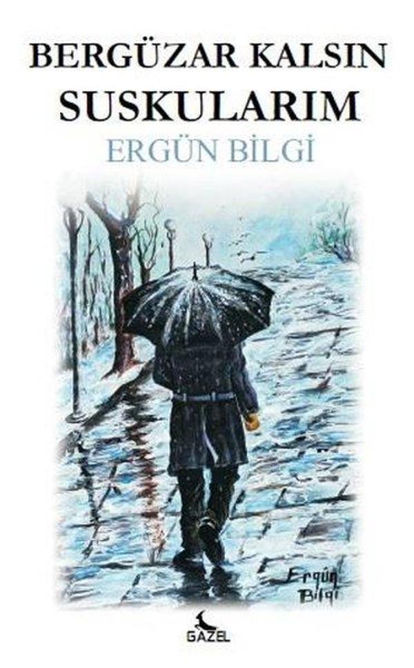 Bergüzar Kalsın Suskularım - Gazel Yayınevi - Image 1