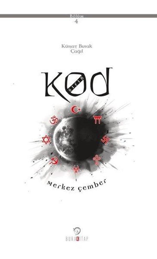 Kod Sıfır 4. Bölüm - Merkez Çember - BuraKitap - Image 1
