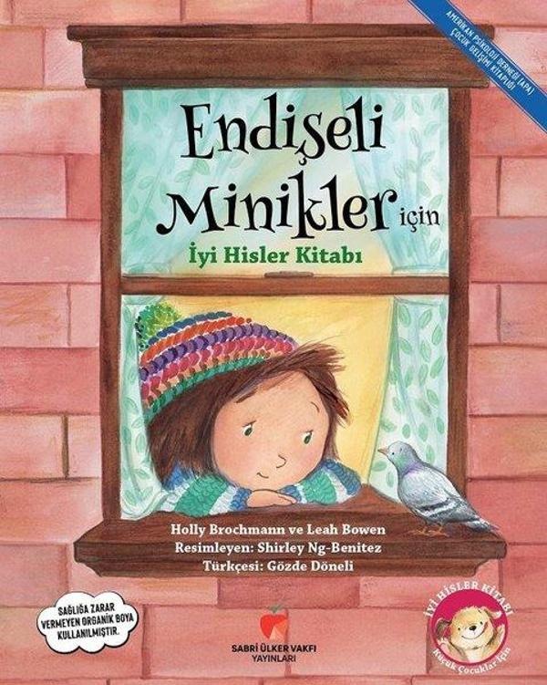 Endişeli Minikler İçin İyi Hisler Kitabı - Sabri Ülker Vakfı - Image 1