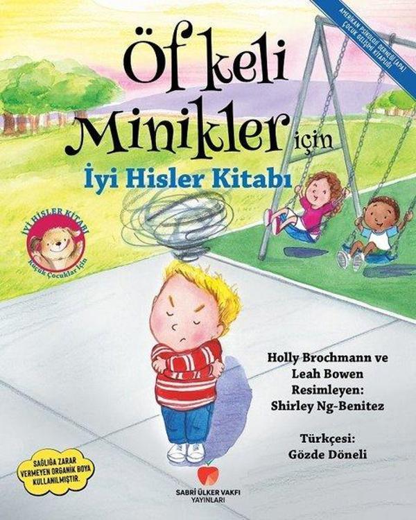 Öfkeli Minikler İçin İyi Hisler Kitabı - Sabri Ülker Vakfı - Image 1
