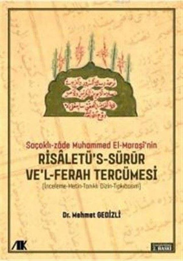 Saçaklı-Zade Muhammed El-Maraşi'nin Risaletü's-sürur ve'l-ferah Tercümesi - Akademik Kitaplar - Image 1