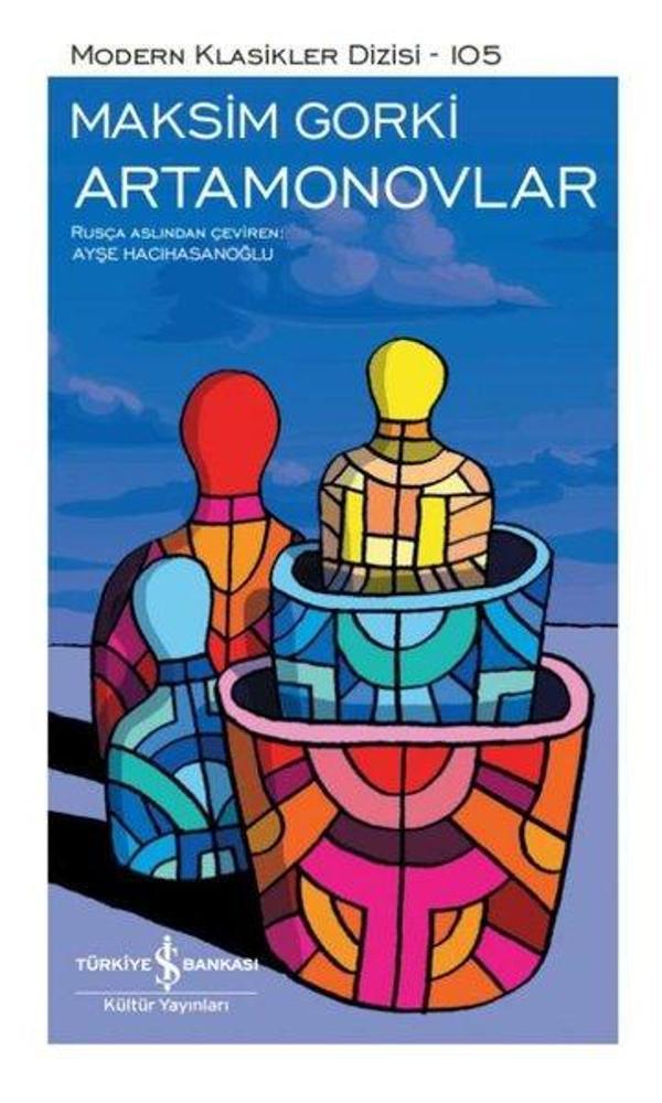 Artamonovlar - Modern Klasikler 105 - İş Bankası Kültür Yayınları - Image 1
