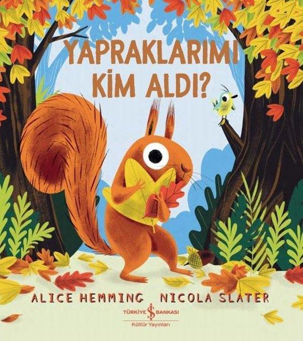 Yapraklarımı Kim Aldı? - İş Bankası Kültür Yayınları - Image 1