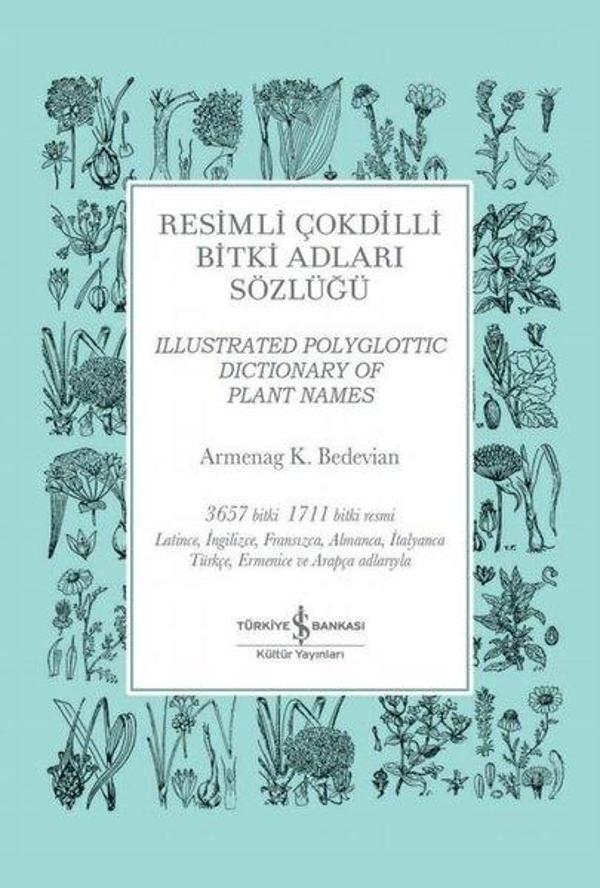 Resimli Çokdilli Bitki Adları Sözlüğü - İş Bankası Kültür Yayınları - Image 1