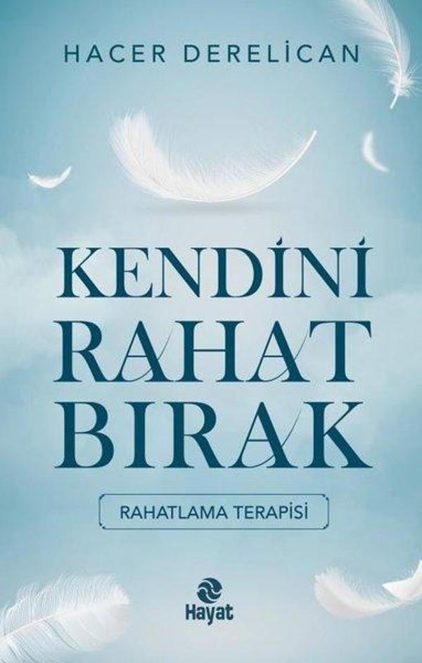 Kendini Rahat Bırak - Hayat Yayıncılık - Image 1