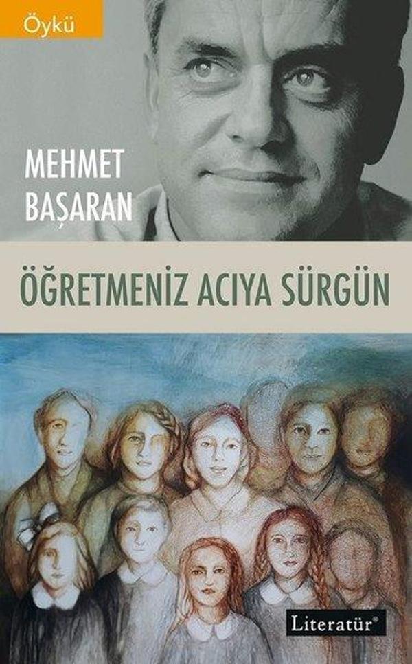 Öğretmeniz Acıya Sürgün - Literatür Yayıncılık - Image 1