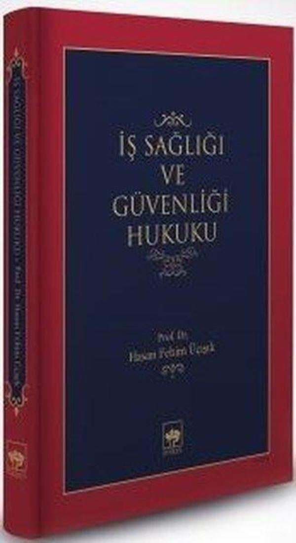 İş Sağlığı ve Güvenlik Hukuku - Ötüken Neşriyat - Image 1