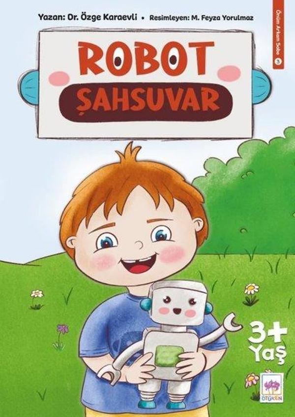 Robot Şahsuvar - Önüm Arkam Sobe 3 - Ötüken Neşriyat - Image 1