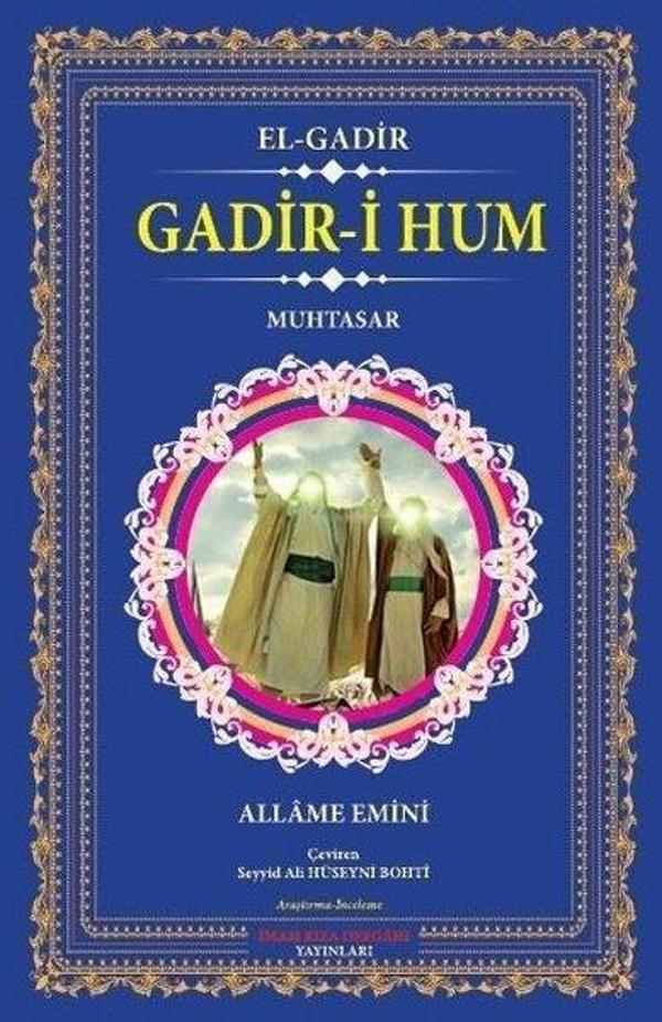 İmam Rıza Dergahı Yayınları Gadir-i Hum - İmam Rıza Dergahı Yayınları - Image 1