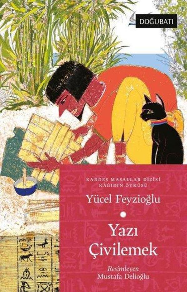 Yazı Çivilemek - Kağıdın Öyküsü - Doğu Batı Yayınları - Image 1