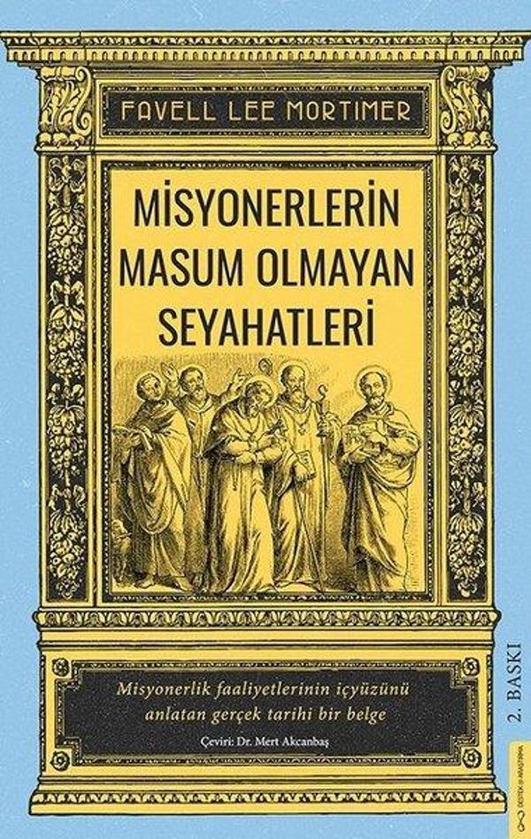 Misyonerlerin Masum Olmayan Seyahatleri - Destek Yayınları - Image 1