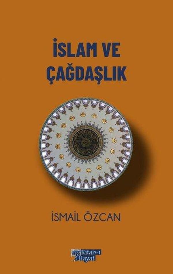 İslam ve Çağdaşlık - Kitab-ı Hayat - Image 1