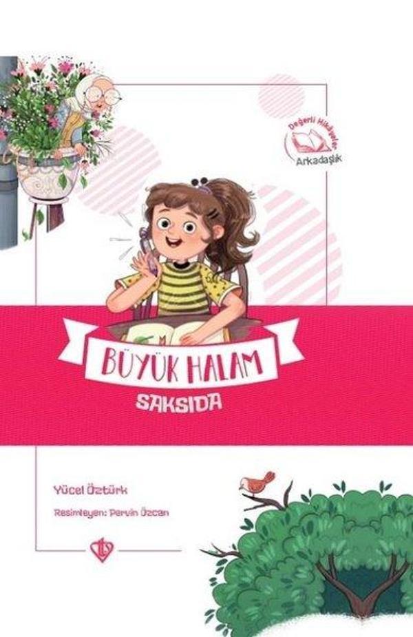Büyük Halam Saksıda - Değerli Hikayeler Arkadaşlık - Türkiye Diyanet Vakfı Yayınları - Image 1