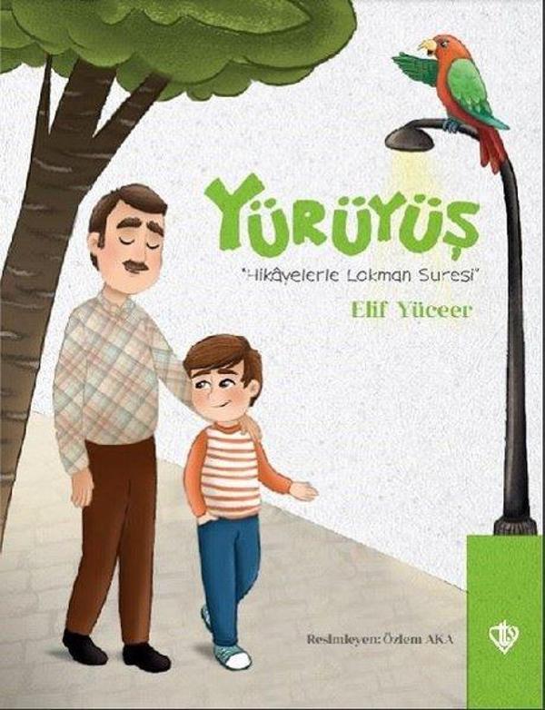 Yürüyüş - Hikayelerle Lokman Suresi - Türkiye Diyanet Vakfı Yayınları - Image 1