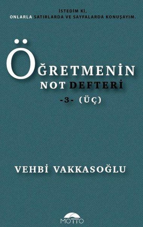 Öğretmenin Not Defteri - 3 - Motto Yayınları - Image 1
