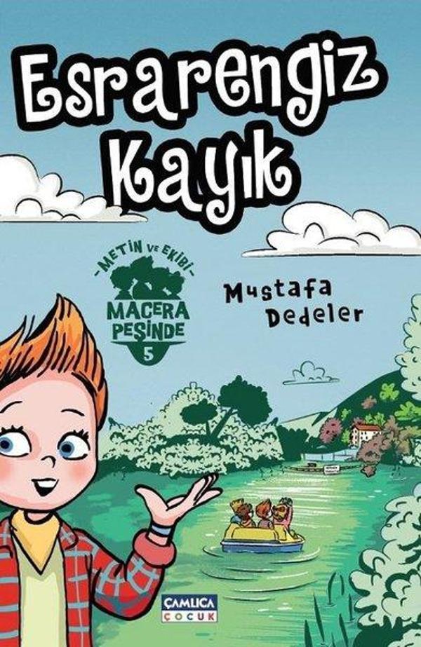Esrarengiz Kayık - Metin ve Ekibi 5 - Çamlıca Çocuk Yayınları - Image 1