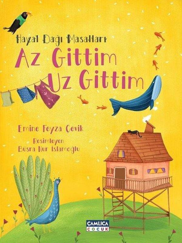 Hayal Dağı Masalları - Az Gittim Uz Gittim - Çamlıca Çocuk Yayınları - Image 1