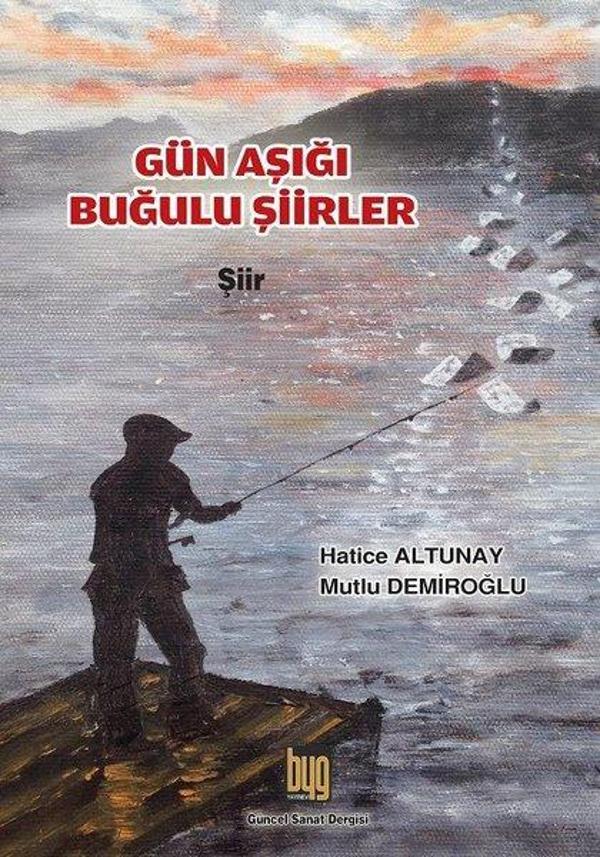 Gün Aşığı Buğulu Şiirler - Baygenç Yayıncılık - Image 1