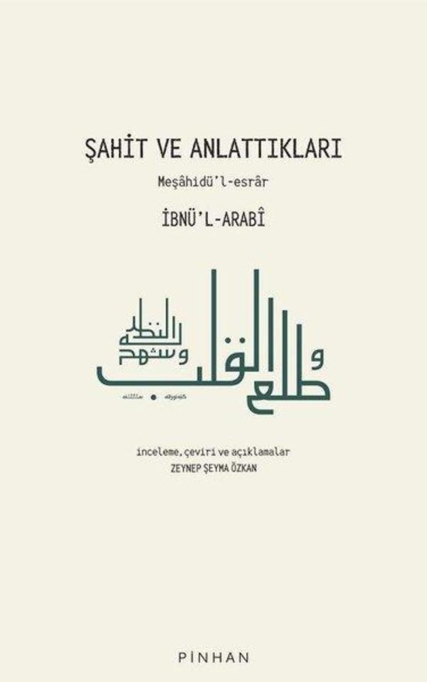 Şahit ve Anlattıkları: Meşahidül-esrar - Pinhan Yayıncılık - Image 1