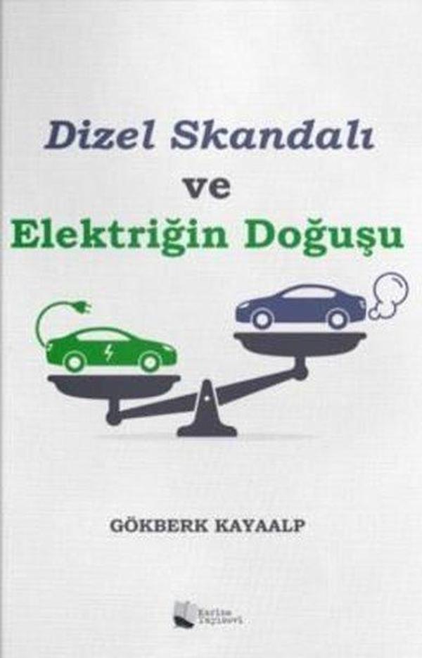 Dizel Skandalı ve Elektriğin Doğuşu - Karina Yayınevi - Image 1