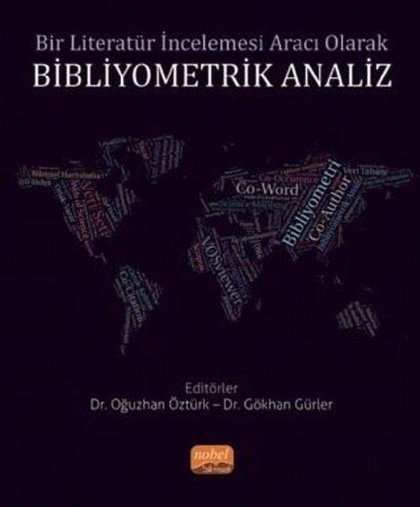 Bir Literatür İncelemesi Aracı Olarak Bibliyometrik Analiz - Nobel Bilimsel Eserler - Image 1