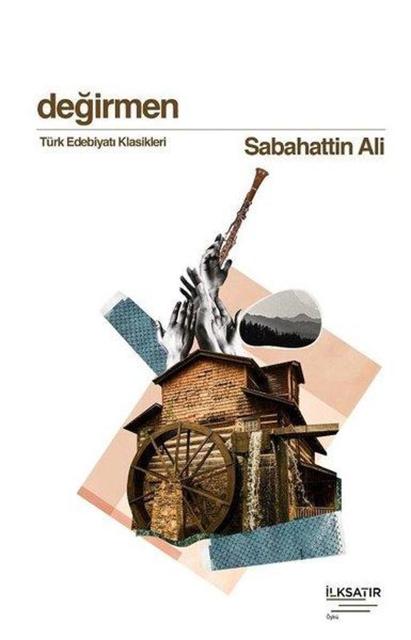 Değirmen - Türk Edebiyatı Klasikleri - İlksatır Yayınevi - Image 1