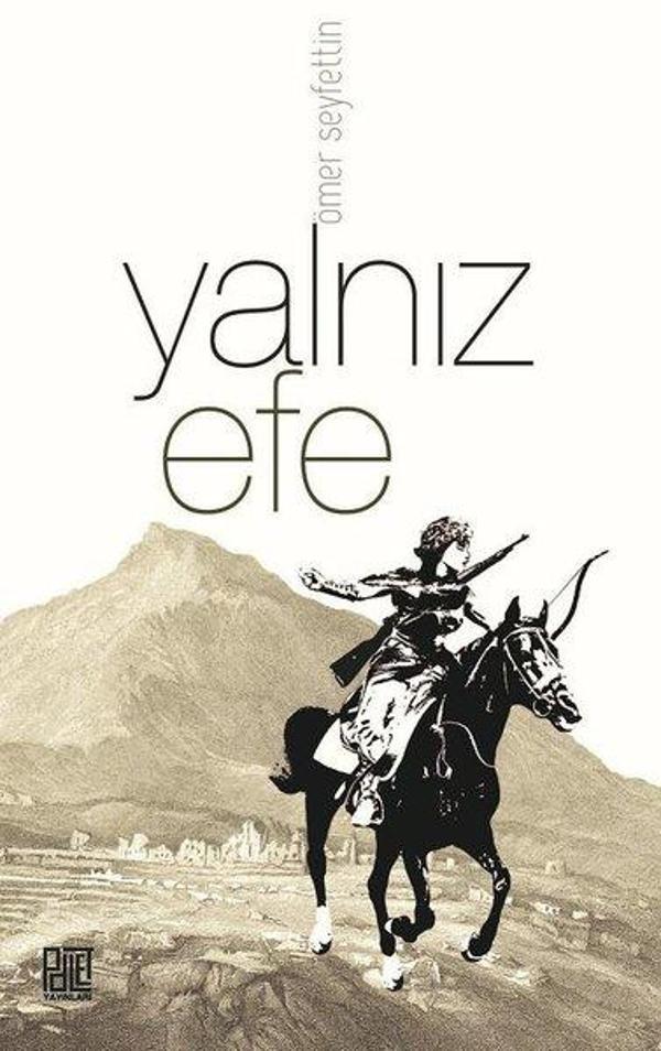 Palet Yayınları Yalnız Efe - Palet Yayınları - Image 1