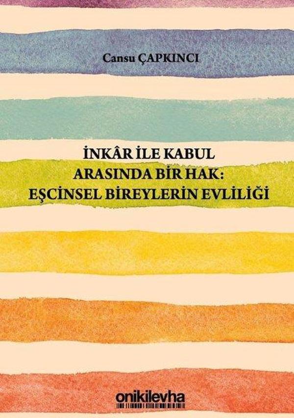 İnkar ile Kabul Arasında Bir Hak: Eşcinsel Bireylerin Evliliği - On İki Levha Yayıncılık - Image 1